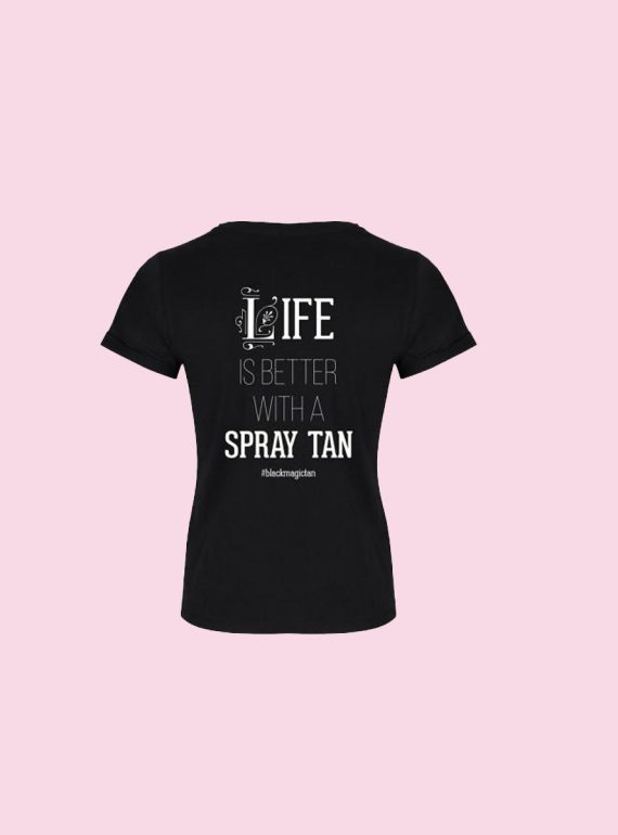 life-is-better-with-spray-tan
